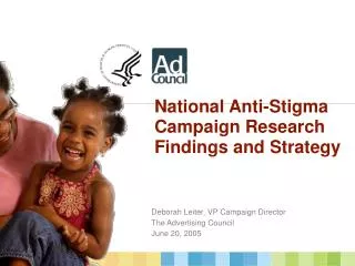 National Anti-Stigma Campaign Research Findings and Strategy