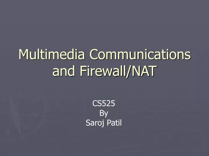 multimedia communications and firewall nat