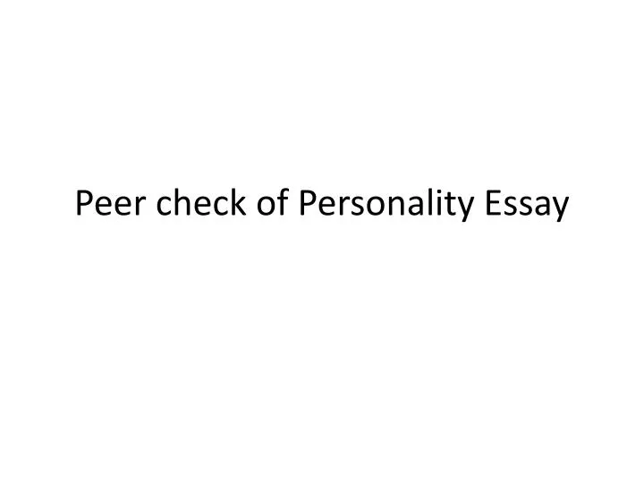 peer check of personality essay