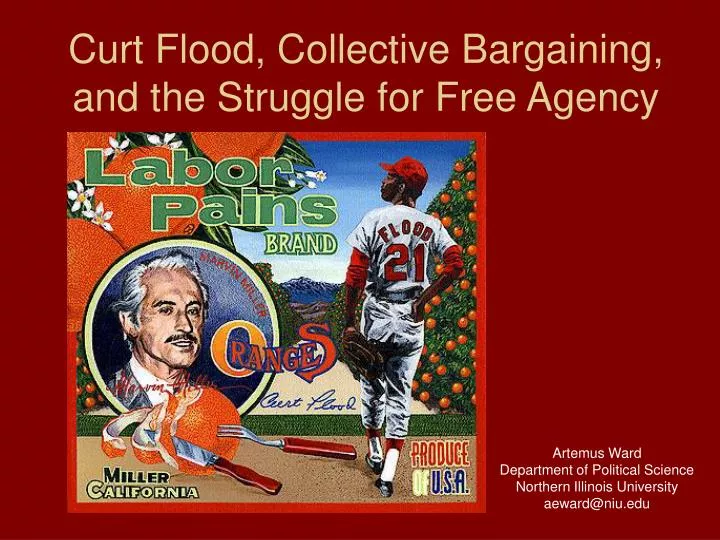 curt flood collective bargaining and the struggle for free agency