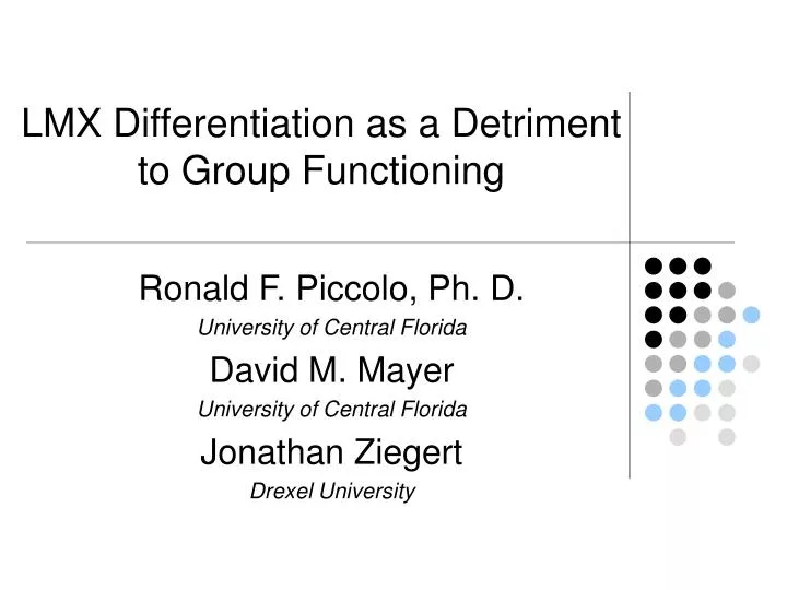 lmx differentiation as a detriment to group functioning