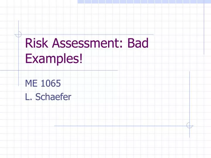 risk assessment bad examples