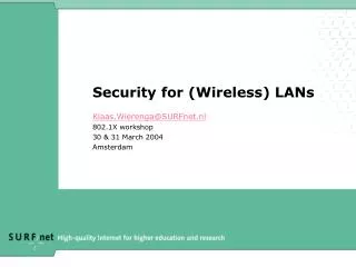 Security for (Wireless) LANs
