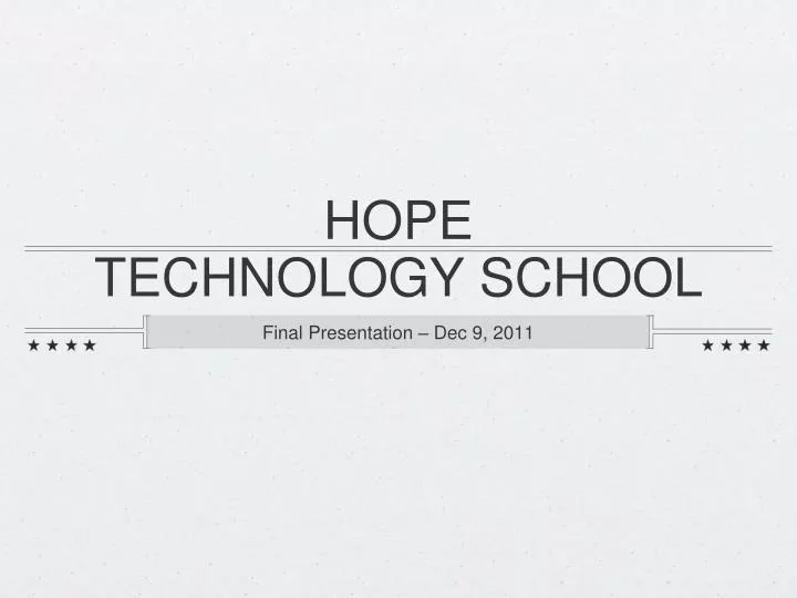 hope technology school