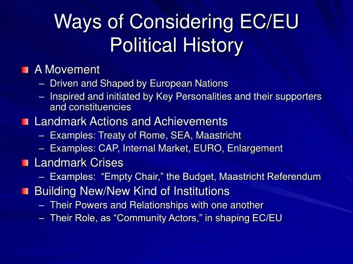 ways of considering ec eu political history