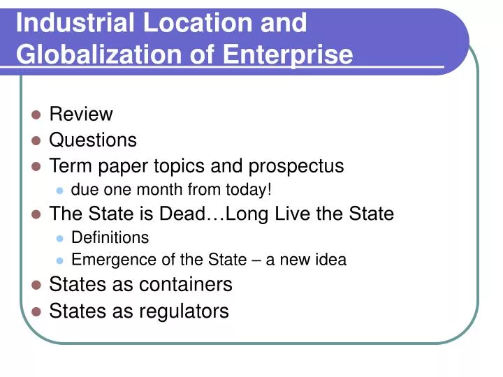 industrial location and globalization of enterprise