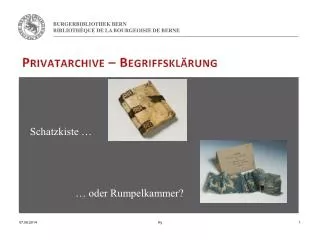 privatarchive begriffskl rung