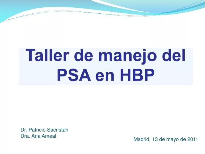 taller de ma nejo del psa en hbp