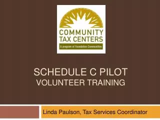 Schedule C Pilot Volunteer Training