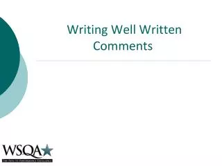 Writing Well Written Comments
