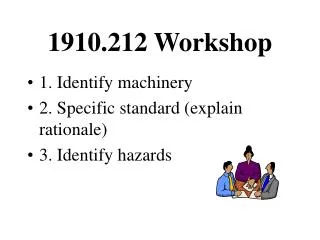 1910.212 Workshop