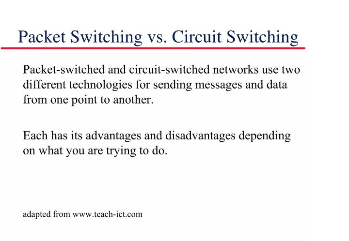 packet switching vs circuit switching