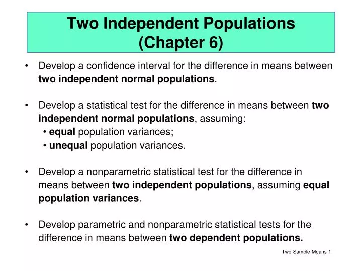 two independent populations chapter 6