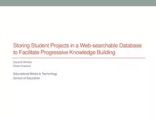 Storing Student Projects in a Web-searchable Database to Facilitate Progressive Knowledge Building
