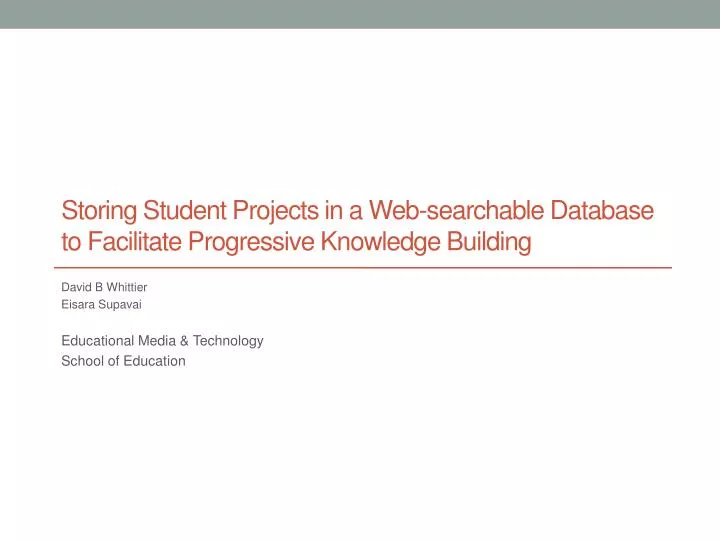 storing student projects in a web searchable database to facilitate progressive knowledge building