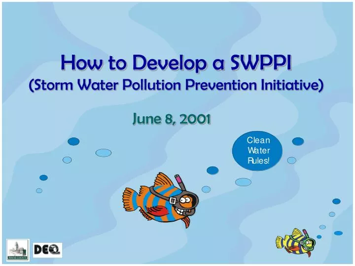 how to develop a swppi storm water pollution prevention initiative