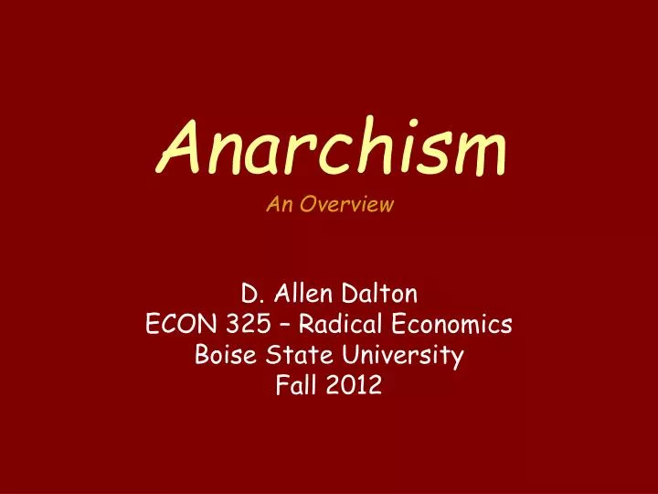 anarchism an overview