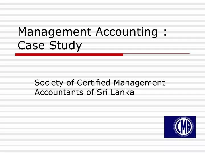 management accounting case study