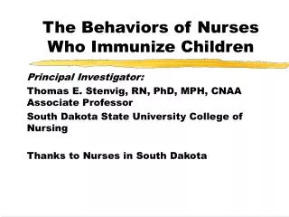 The Behaviors of Nurses Who Immunize Children