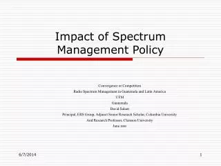 Impact of Spectrum Management Policy