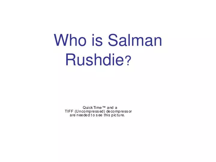 who is salman rushdie