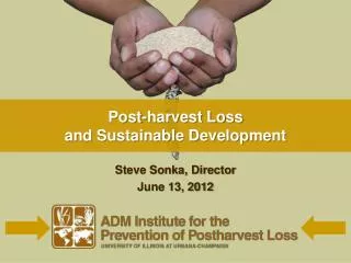 Post-harvest Loss and Sustainable Development