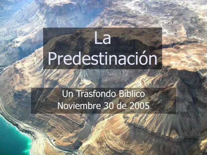 la predestinaci n