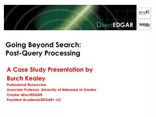 Going Beyond Search: Post-Query Processing