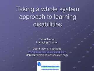 Taking a whole system approach to learning disabilities