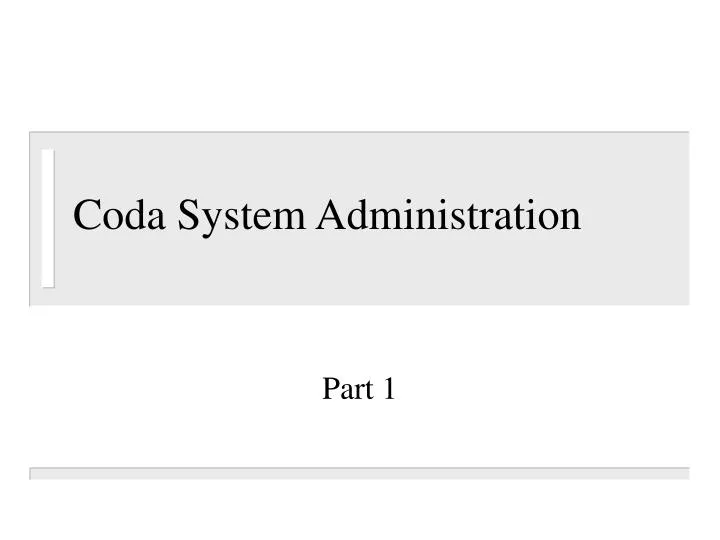 coda system administration