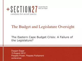 The Budget and Legislature Oversight