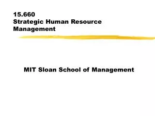 15.660 Strategic Human Resource Management