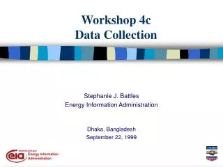 Workshop 4c Data Collection