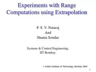 Experiments with Range Computations using Extrapolation