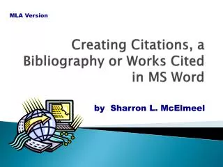 Creating Citations, a Bibliography or Works Cited in MS Word