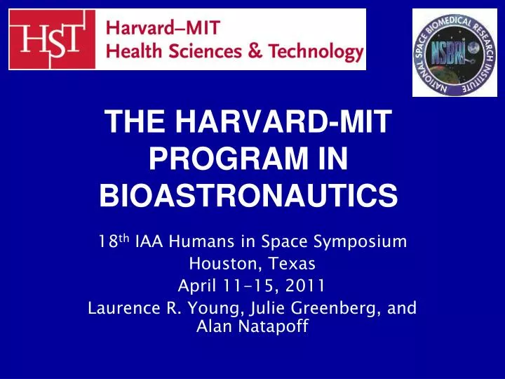 the harvard mit program in bioastronautics