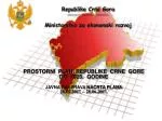 Republika Crna Gora ________________________ Ministarstvo za ekonomski ra z voj