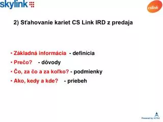 2) Sťahovanie kariet CS Link IRD z predaja