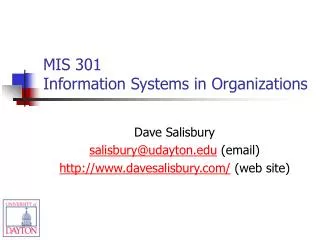 MIS 301 Information Systems in Organizations