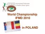 World Championship IFMD 2010
