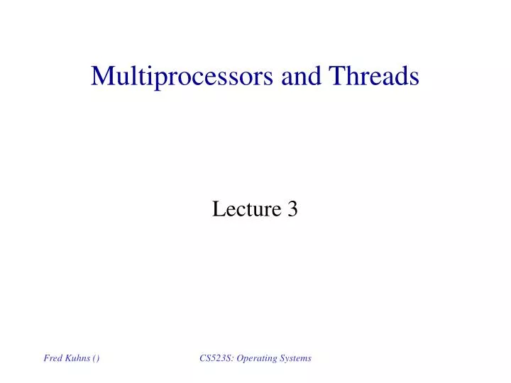 multiprocessors and threads