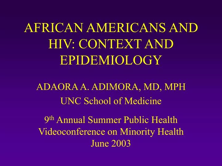 african americans and hiv context and epidemiology