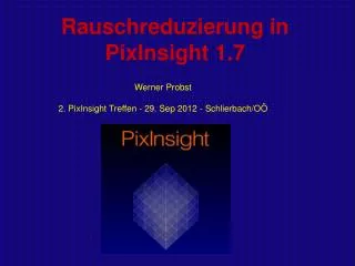 Rauschreduzierung in PixInsight 1.7