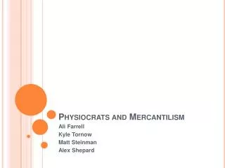 Physiocrats and Mercantilism