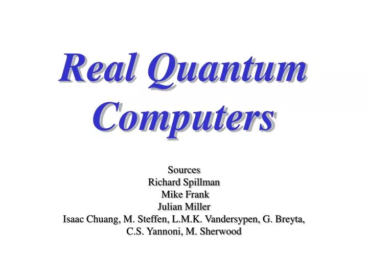 real quantum computers