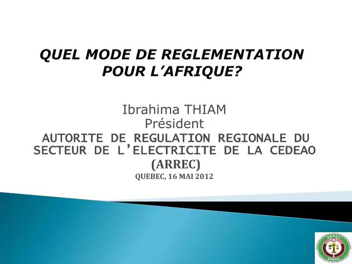 quel mode de reglementation pour l afrique