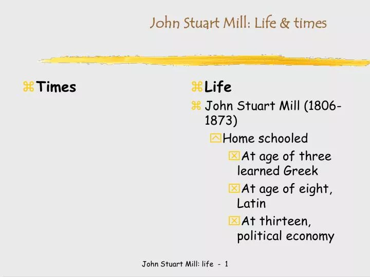 john stuart mill life times