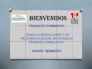 bienvenidos