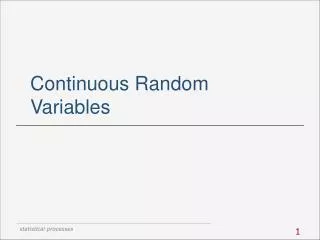 Continuous Random Variables