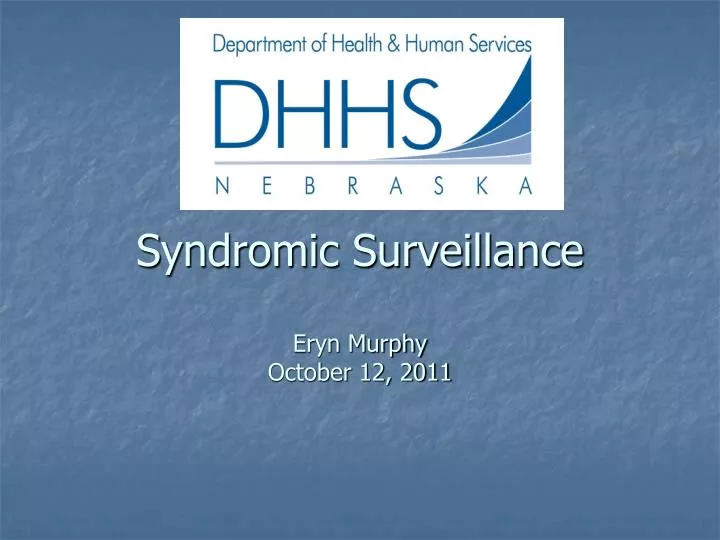 syndromic surveillance eryn murphy october 12 2011
